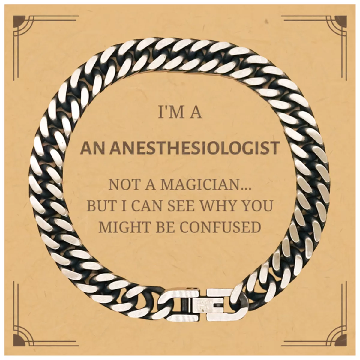 Badass Anesthesiologist Gifts, I'm Anesthesiologist not a magician, Sarcastic Cuban Link Chain Bracelet for Anesthesiologist Birthday Christmas for  Men, Women, Friends, Coworkers