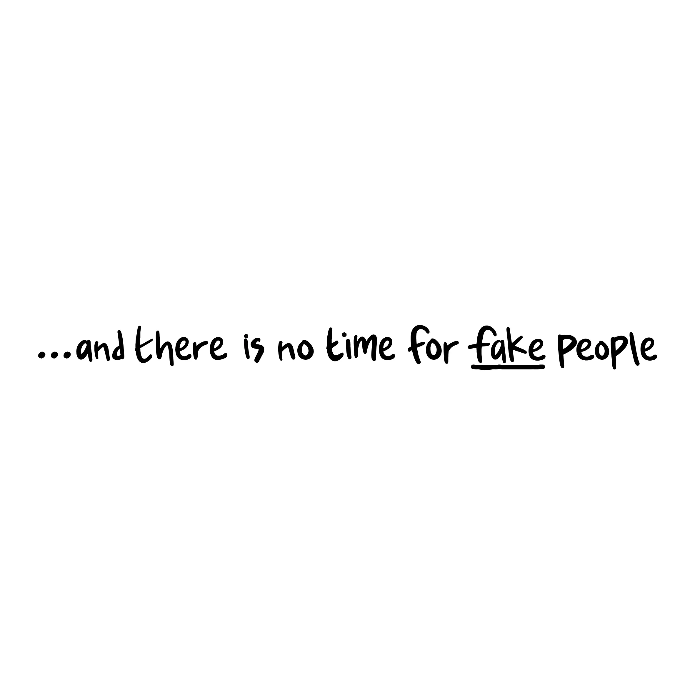 Fake People (Thick Tshirt)