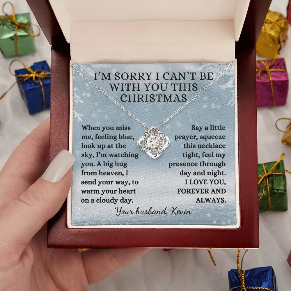 Memorial Gift, I Can't Be With You This Christmas Poem With Custom Name, Love Knot Remembrance Necklace